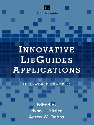 cover image of Innovative LibGuides Applications